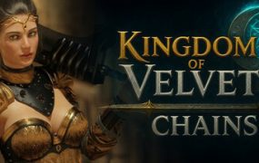 天鹅绒锁链王国/Kingdom of Velvet Сhains（v1.0）