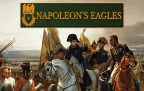 《拿破仑之鹰：拿破仑战争游戏》/ Napoleons Eagles Game of the Napoleonic Wars（版本号 Build.20908759）