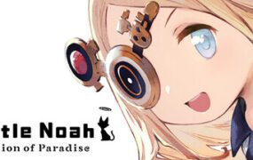 小小诺亚：天堂之子/Little Noah: Scion of Paradise（Build.20857912）