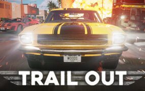 横冲直撞/Trail Out Complete Edition（更新至v1.1）