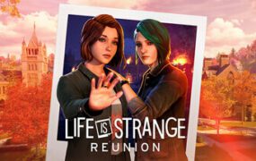 奇异人生：重逢/Life is Strange: Reunion（Build.22313698）虚拟机版本
