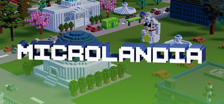 微观之城/Microlandia（更新至Build.23769148）