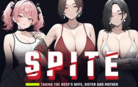 复仇：老板的妻子、姐妹与母亲/SPITE: Taking the Boss’s Wife, Sister and Mother（已更新至v1.4.3）